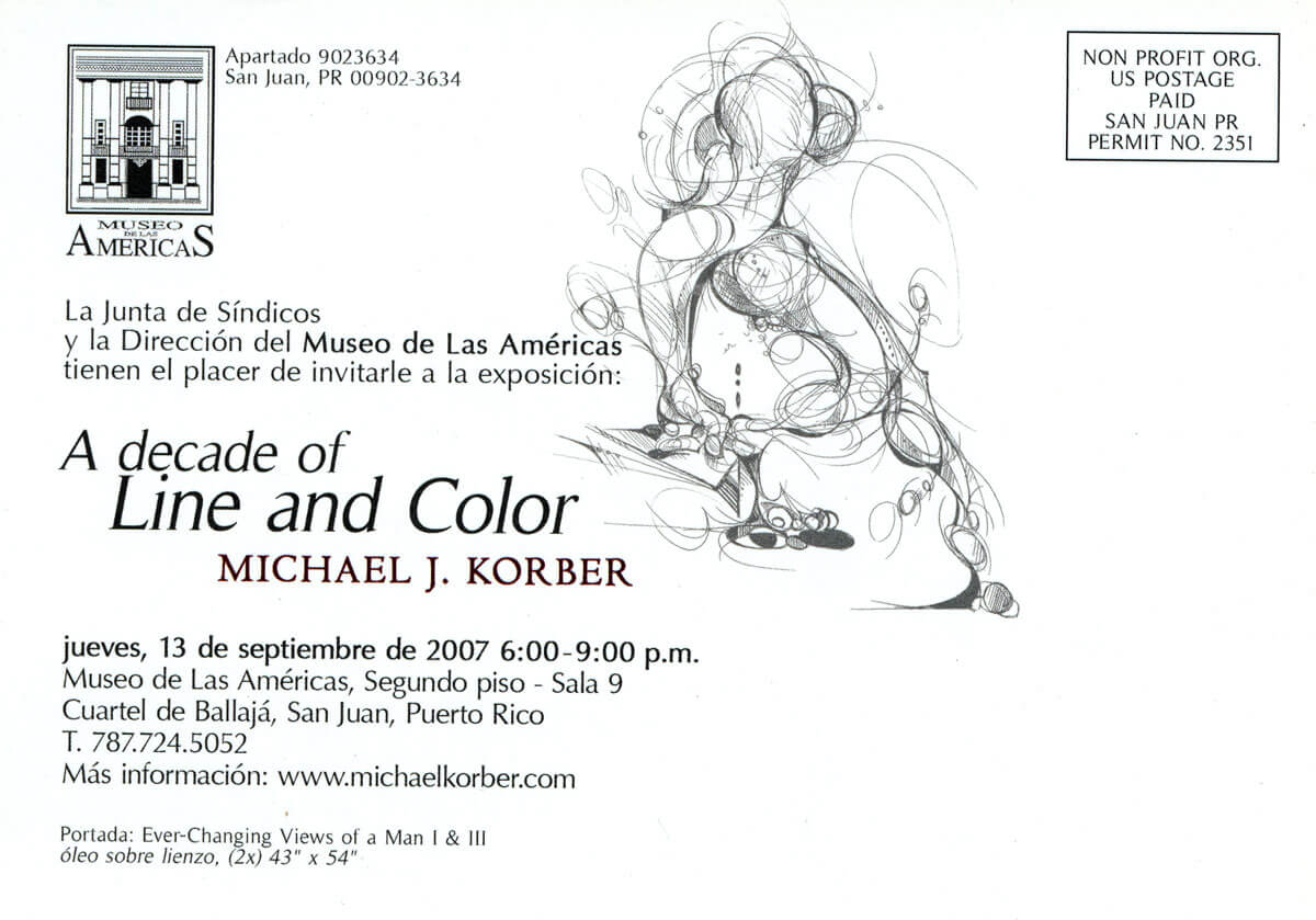 Photo of the Invite from Korber's Retrospect  in 2007 at Museo de las Americas